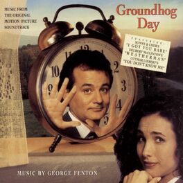 Album cover of GROUNDHOG DAY: Music From The Original Motion Picture Soundtrack