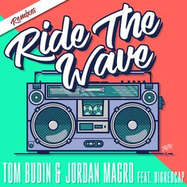 Album cover of Ride the Wave (feat. Bigredcap) [Remixes]