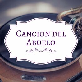 Album cover of Cancion del Abuelo