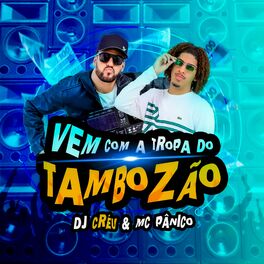Album cover of Vem com a Tropa do Tambozão