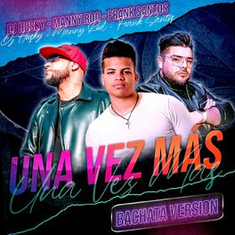 Album cover of Una Vez Más (Bachata Version)