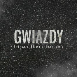 Album cover of Gwiazdy (feat. John Mojo)