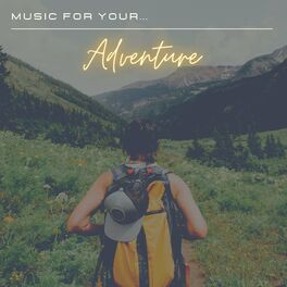 Album cover of Music for Your... Adventure