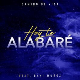 Album cover of Hoy Te Alabaré