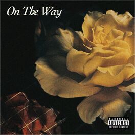 Album cover of On The Way