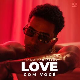 Album cover of Love Com Você