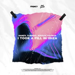 Album cover of I Took a Pill in Ibiza