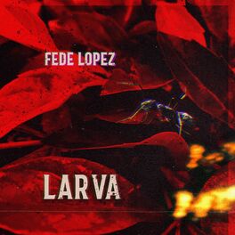 Album cover of Larva