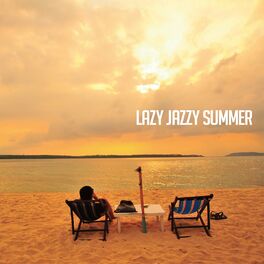 Album cover of Lazy Jazzy Summer
