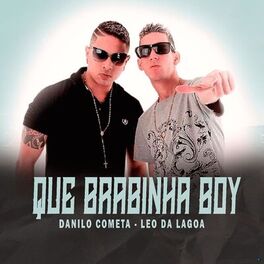 Album cover of Que Brabinha Boy