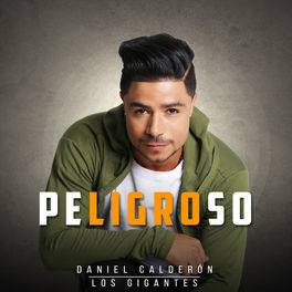 Album cover of Peligroso