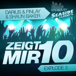 Album cover of Zeigt Mir 10 (Explode 3)