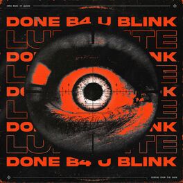 Album cover of DONE B4 U BLINK