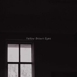 Album cover of Yellow Brown Eyes