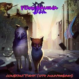Album cover of Constant Fight (10Th Anniversary)