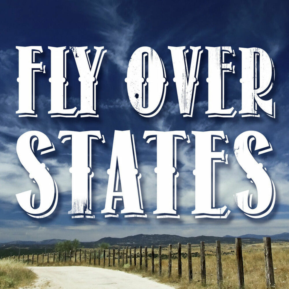 Fly over States. Fly over. Single state