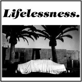 Album cover of Lifelessness