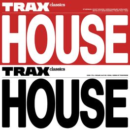 Album cover of Trax Classics House