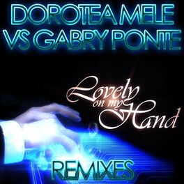 Album cover of Lovely On My Hand (Remixes)