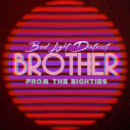 Album cover of Brother from the Eighties