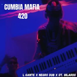 Album cover of CUMBIA MAFIA 420