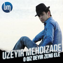 Album cover of O Qiz Deyir Zeng Ele