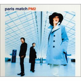 Paris Match: albums, songs, playlists