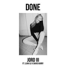 Album cover of Done (feat. Lijah Lu & David Garry)