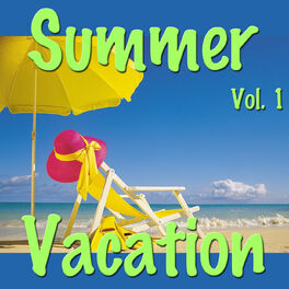 Album cover of Summer Vacation, Vol. 1