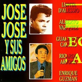 Album cover of Jose Jose y Sus Amigos con Amor: Las Mas Bellas Melodías Mi Vida