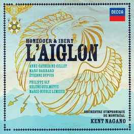 Album cover of Honegger & Ibert: L'Aiglon (Live In Montreal / 2015)