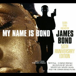 Album cover of My Name Is Bond... James Bond: 50th Anniversary Edition