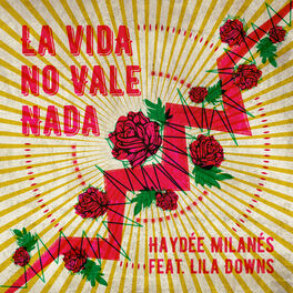Album cover of La Vida No Vale Nada