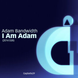 Album cover of I Am Adam (2014 Edit)