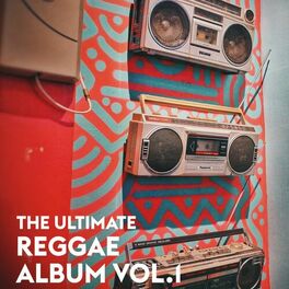 Album cover of The Ultimate Reggae Album Vol.1