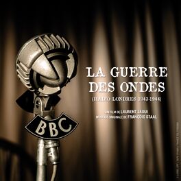Album cover of La guerre des ondes - Pierre Dac (Radio Londres 1943-1944) [Bande originale du film de Laurent Jaoui]