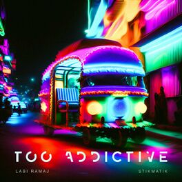 Album cover of Too Addictive