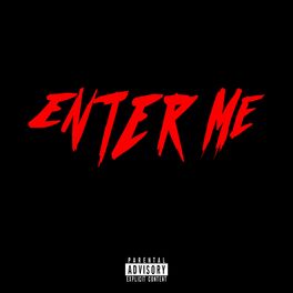 Album cover of Enter Me