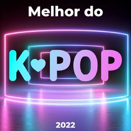 Album cover of Melhor do Kpop 2022
