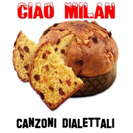 Album cover of Ciao Milan - Canzoni dialettali