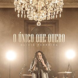 Album cover of O Único Que Quero (Lo Único Que Quiero)