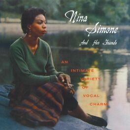 Album cover of Nina Simone And Her Friends (2014 - Remaster)