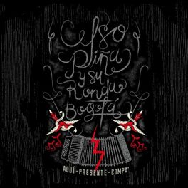 Album cover of Aquí Presente Compa