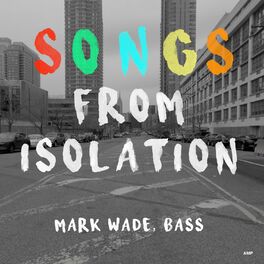 Album cover of Songs from Isolation
