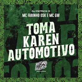 Album cover of Toma Karen Automotivo