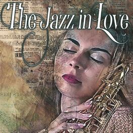 Album cover of The Jazz in Love (Album)