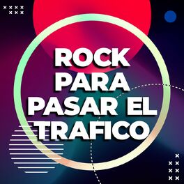 Album cover of Rock para pasar el trafico