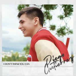 Album cover of I Don't Think You Can