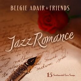 Album cover of Jazz Romance: 15 Sentimental Love Songs