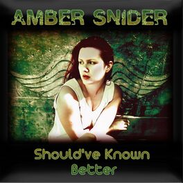 Album cover of Should've Known Better